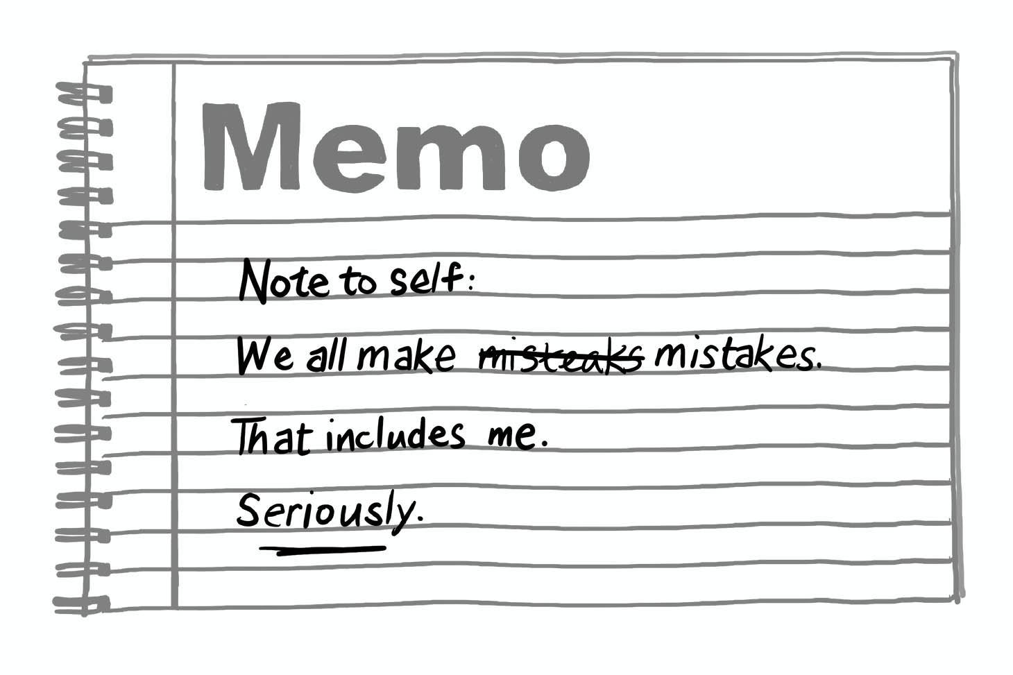 A note to self that we all make mistakes